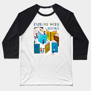 Explore With Books, 1957 by Alice Provensen Baseball T-Shirt